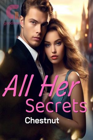 All Her Secrets By Chestnut